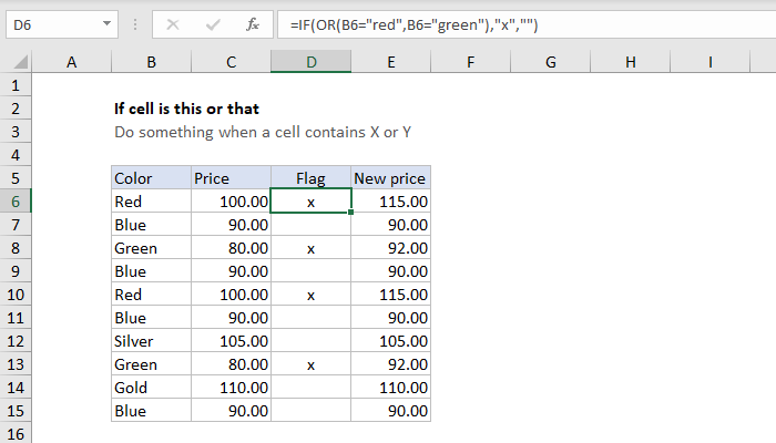Excel If cell is this OR that