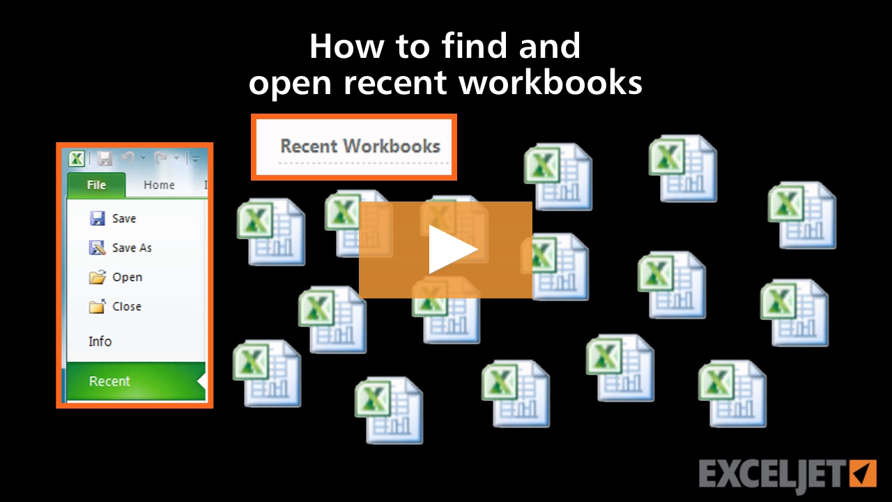 How to find and open recent workbooks