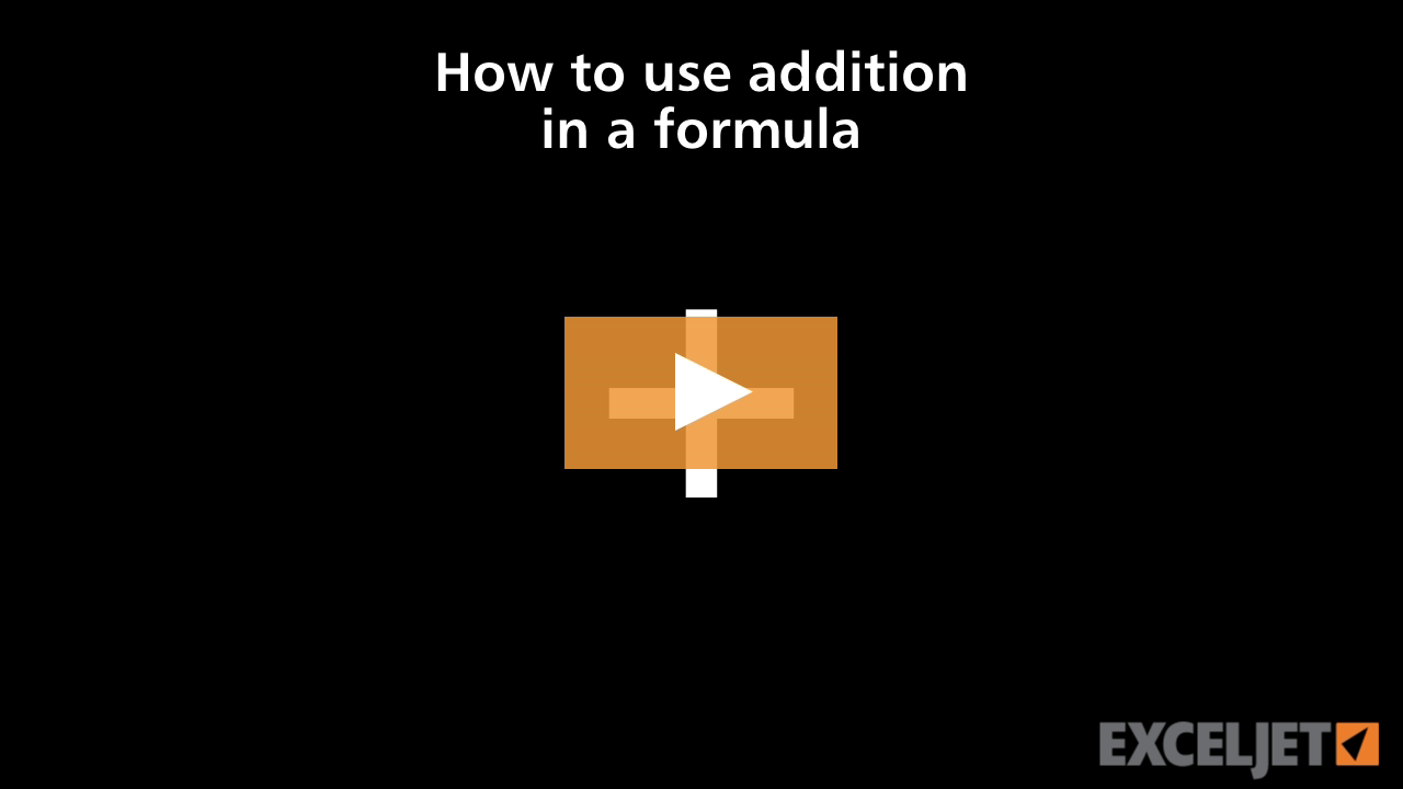 How to use addition in a formula