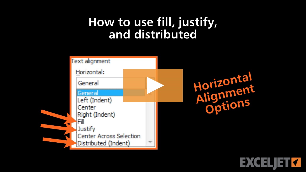 How to use fill, justify, and distributed in Excel