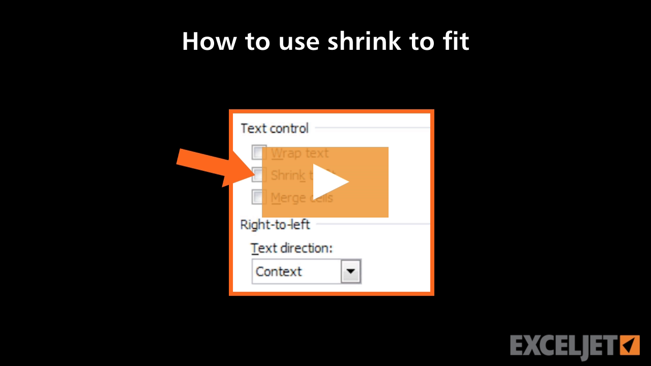 How to use Shrink to fit in Excel