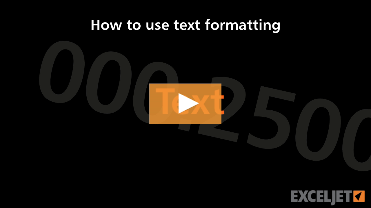 How to use text formatting in Excel